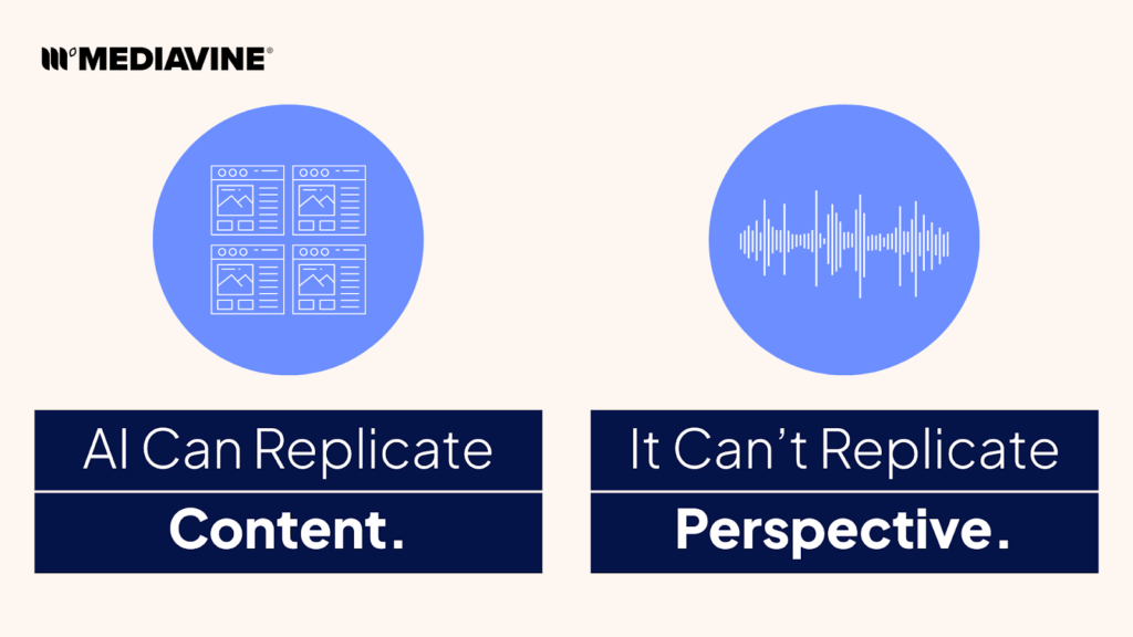 Graphic Showing How AI Can Replicate Content, But Not Perspective